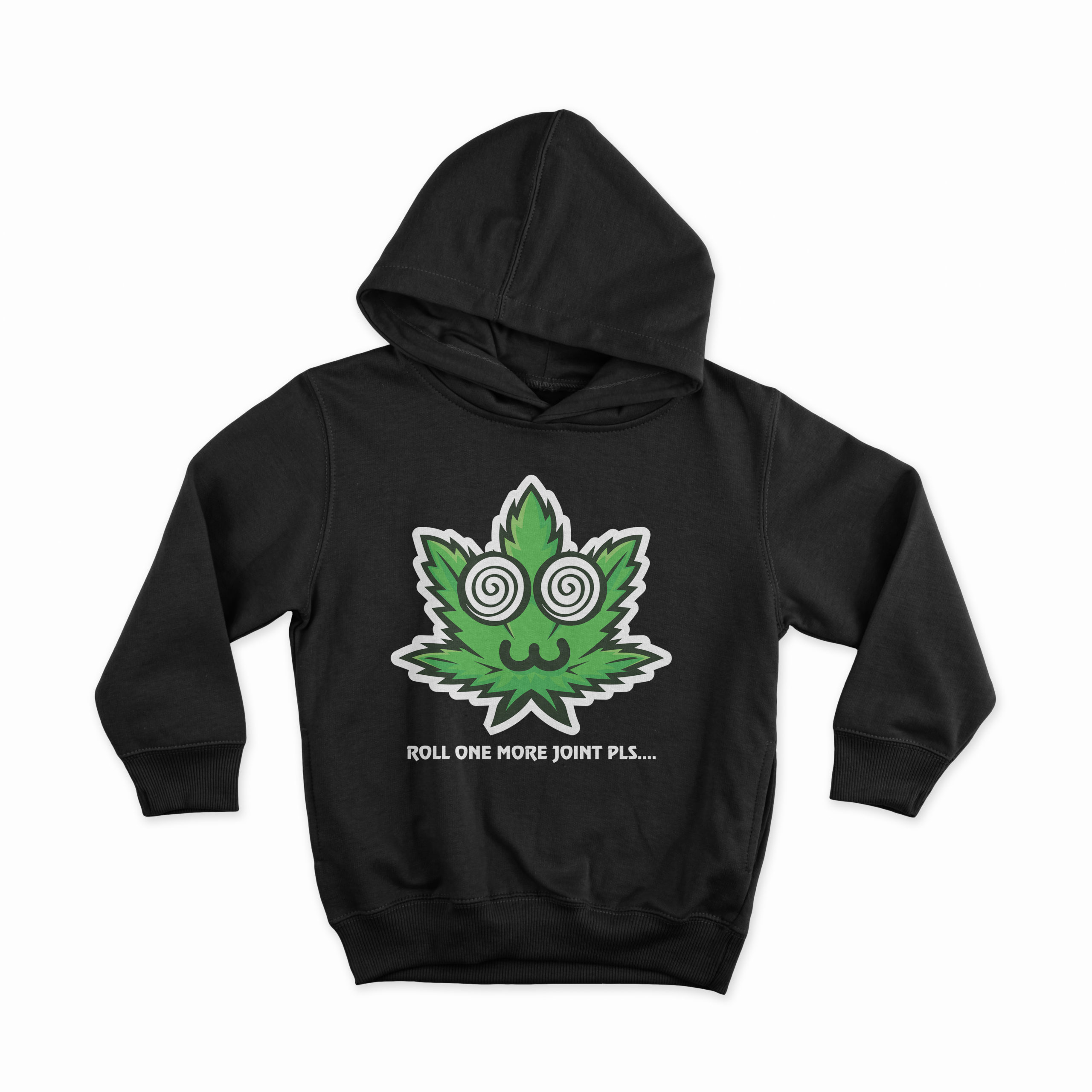 Roll One More Joint Pls Premium Hoodie Sweatshirt