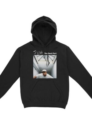 J-Live The Best Part Hoodie