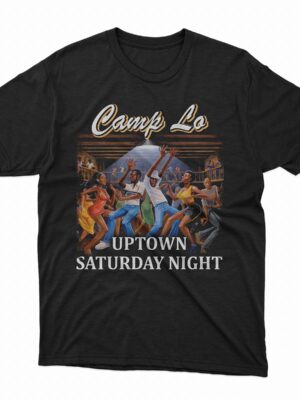Camp Lo - Uptown Saturday Night T-Shirt