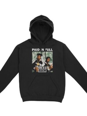 Eric B and Rakim Paid in Full Hoodie