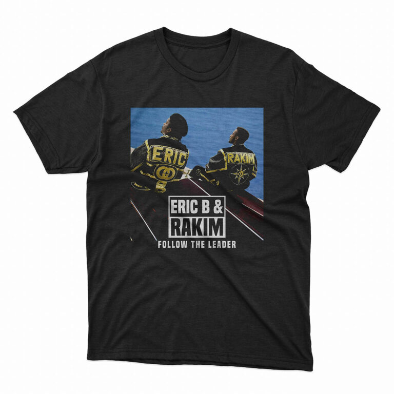 Eric B. & Rakim – Follow The Leader T-Shirt