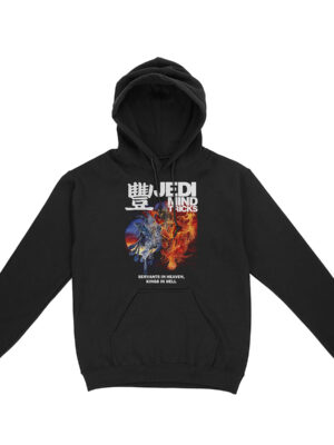 Servants in Heaven, Kings in Hell Hoodie — Jedi Mind Tricks