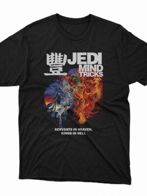 Servants in Heaven, Kings in Hell T-Shirt
